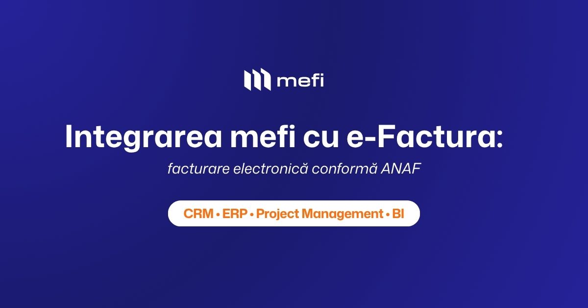 Integrarea mefi cu e-factura — facturare electronică anaf