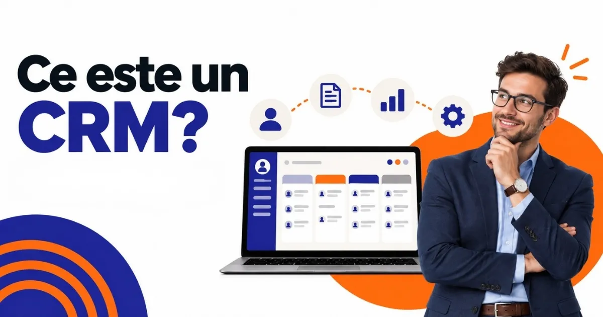 Ce este un CRM: platformă cu clienți, oferte și rapoarte în mefi